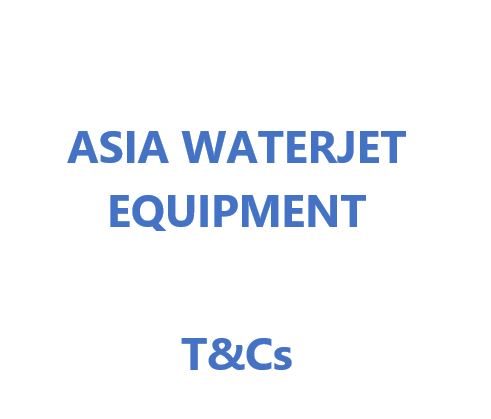 ASIA WATERJET EQUIPMENT PTE - STANDARD TERMS AND CONDITIONS OF SALE - REV 1